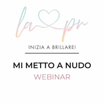 Registrazione Webinar - Mi metto a Nudo